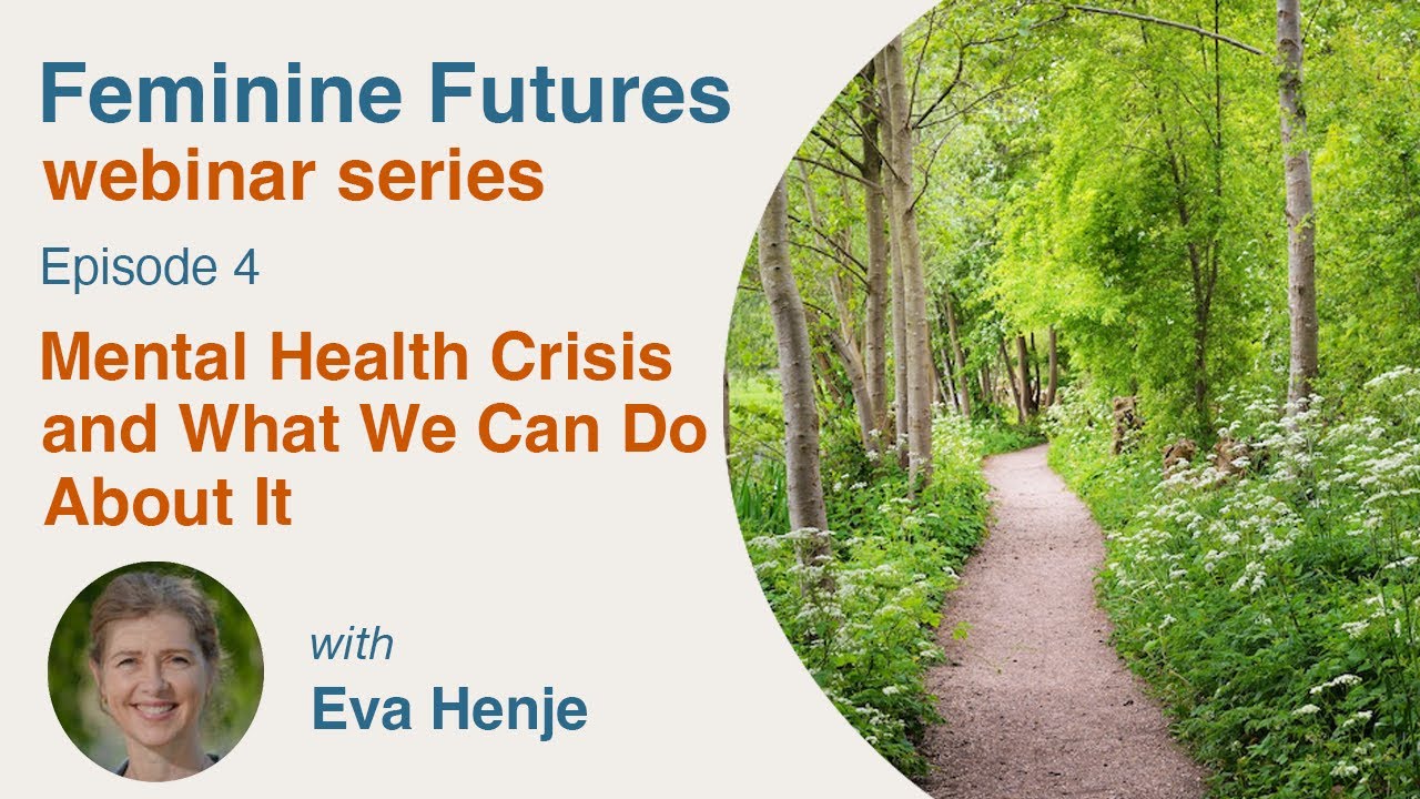 Eva Henje Feminine Futures webinar series